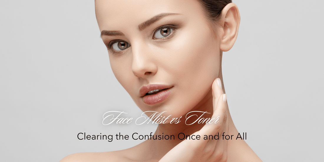 Face Mist vs Toner : What’s the Difference and Which One Should You Use? - SIMREE