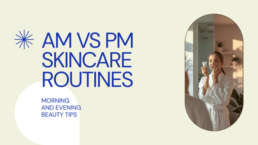 AM vs PM Skincare Routine: What Actually Changes? (Complete Guide for Better Skin Results) - SIMREE