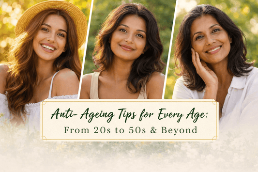 Anti-Ageing Tips for Every Age: From 20s to 50s & Beyond - SIMREE